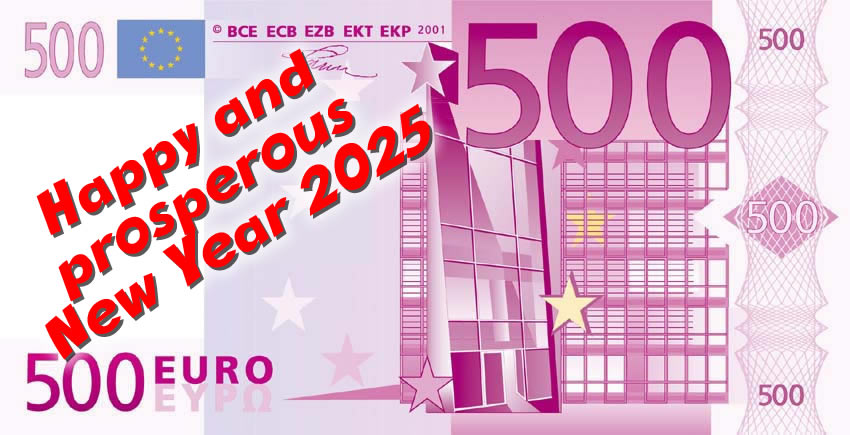 Greetings written on a 500 euro banknote. Happy and prosperous New Year 2025