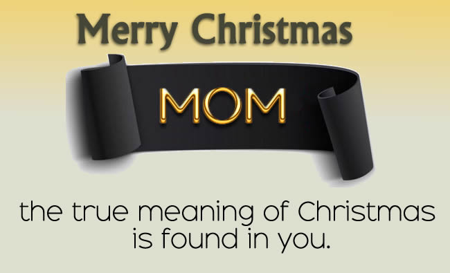 elegant image to dedicate to mom as a Christmas greeting card and with a beautiful phrase already inserted