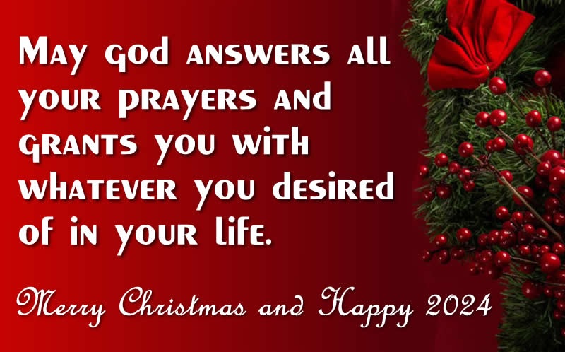 Greeting card with message of blessing for Christian believers both Catholics and Evangelicals and Protestants. May god answers all your prayers and grants you with whatever you desired of in your life.